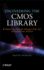 Engineering the Cmos Library