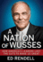A National of Wusses; How America's Leaders Lost the Guts to Make Us Great