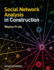 Social Network Analysis in Construction
