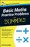 Basic Maths Practice Problems for Dummies, Uk Edition