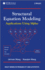 Structural Equation Modeling: Applications Using Mplus (Wiley Series in Probability and Statistics)