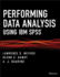 Performing Data Analysis Using Ibm Spss