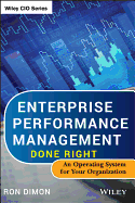 Enterprise Performance Management Done Right: an Operating System for Your Organization
