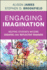 Engaging Imagination: Helping Students Become Creative and Reflective Thinkers