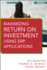 Maximizing Return on Investment Using Erp Applications
