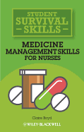 Medicine Management Skills for Nurses (Student Survival Skills)
