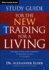 Study Guide for The New Trading for a Living