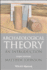 Archaeological Theory: an Introduction