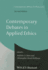 Contemporary Debates in Philosophy: Contemporary Debates in Applied Ethics (Volume 15)