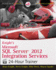 Knight's Microsoft Sql Server 2012 Integration Services 24-Hour Trainer [With Dvd]