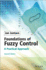 Foundations of Fuzzy Control a Practical Approach