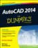 Autocad 2014 for Dummies