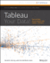 Tableau Your Data! : Fast and Easy Visual Analysis With Tableau Software