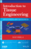 Introduction to Tissue Engineering: Applications and Challenges (Ieee Press Series on Biomedical Engineering)