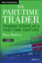 The Part-Time Trader: Trading Stock as a Part-Time Venture, + Website (Wiley Trading)