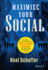 Maximize Your Social: a One-Stop Guide to Building a Social Media Strategy for Marketing and Business Success