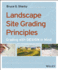Landscape Site Grading Principles