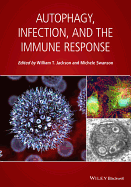 Autophagy Infection and the Immune Response (Hb 2015)