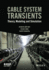 Cable System Transients: Theory, Modeling and Simulation (Ieee Press)