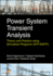Power System Transient Analysis: Theory and Practice Using Simulation Programs (Atp-Emtp)