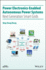 Power Electronics-Enabled Autonomous Power Systems: Next Generation Smart Grids (Ieee Press)