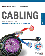 Cabling: the Complete Guide to Copper and Fiber-Optic Networking