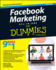 Facebook Marketing All�in�One for Dummies