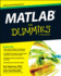 Matlab for Dummies