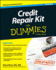 Credit Repair Kit Fd 4e (Credit Repair Kit for Dummies)