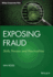 Exposing Fraud: Skills, Process and Practicalities