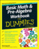 Basic Math and Pre-Algebra Workbook for Dummies (for Dummies Series)