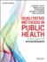 Qualitative Methods in Public Health a Field Guide for Applied Research