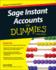 Sage Instant Accounts for Dummies (for Dummies (Computers))