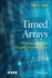 Timed Arrays: Wideband and Time Varying Antenna Arrays