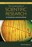 The Fundamentals of Scientific Research: an Introductory Laboratory Manual