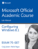 70-687 Configuring Windows 8 8. 1 Lab Manual