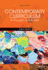 Contemporary Curriculum: in Thought and Action Eighth Edition