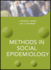 Methods in Social Epidemiology (Public Health/Epidemiology and Biostatistics)