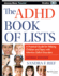 The Adhd Book of Lists: a Practical Guide for Helping Children and Teens With Attention Deficit Disorders