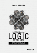 Programmable Logic Controllers: a Practical Approach to Iec 61131-3 Using Codesys