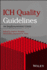 Ich Quality Guidelines: An Implementation Guide