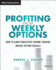 Profiting From Weekly Options