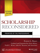 Scholarship Reconsidered: Priorities of the Professoriate, Expanded Edition