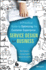 Service Design for Business: a Practical Guide to Optimizing the Customer Experience