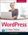 Wordpress 24-Hour Trainer, 3rd Edition
