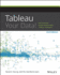 Tableau Your Data! : Fast and Easy Visual Analysis With Tableau Software