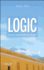 Logic: Inquiry, Argument, and Order