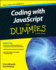 Coding With Javascript Fd (for Dummies Series)