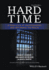 Hard Time: A Fresh Look at Understanding and Reforming the Prison