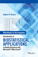Introduction to Biostatistical Applications in Health Research With Microsoft Office Excel, Workbook